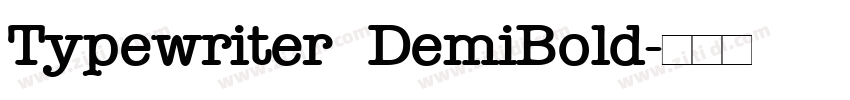 Typewriter DemiBold字体转换